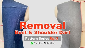 How to Remove Bust & Shoulder Darts | Step-by-Step Pattern Making | Beginner-Friendly (Ep.3)
