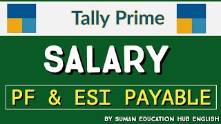 how to calculate EPF &amp; ESI on salary in Tally Prime l how to record EPF &amp; ESI Entry in Tally Prime