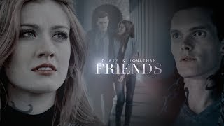 Clary & Jonathan ➰ Friends [+3x12]