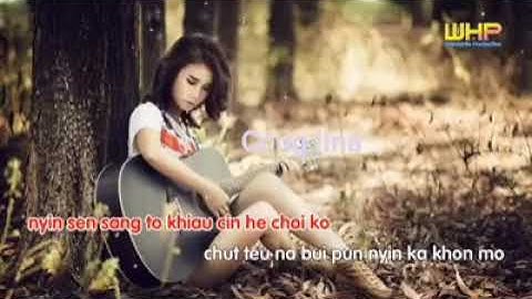 nyin sen sang to khiau cin he choi ko chut teu na bui pun nyin ka khon mo