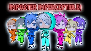 Imposter imperceptible meme || Inquisitormaster and the squad || GCMV