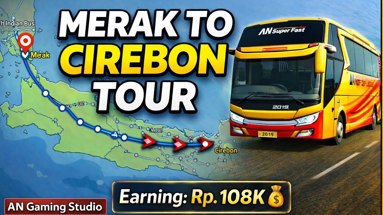Part-1 Merak to Cirebon Tour – Super Fast Bus Journey | Earning Rp.108K 🚍💰