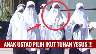 AYAH SAYA USTAD, SAYA TETAP PILIH YESUS SEBAGAI TUHAN❗