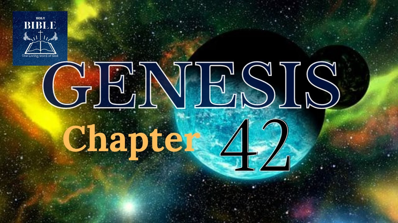 Genesis Chapter 42 YouTube Genesis Chapter 42 YouTube