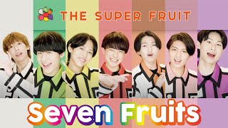 Miniatura del video "THE SUPER FRUIT - Seven Fruits［Official Music Video］"