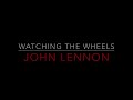 John lennon watching the wheels cover