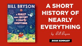 A Short History Of Nearly Everything by Bill Bryson