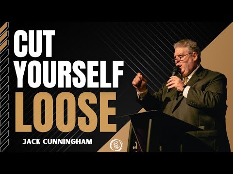 Cut Yourself Loose | Jack Cunningham