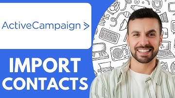 How To Import Contacts In Activecampaign - 2025 (Quick Tutorial)