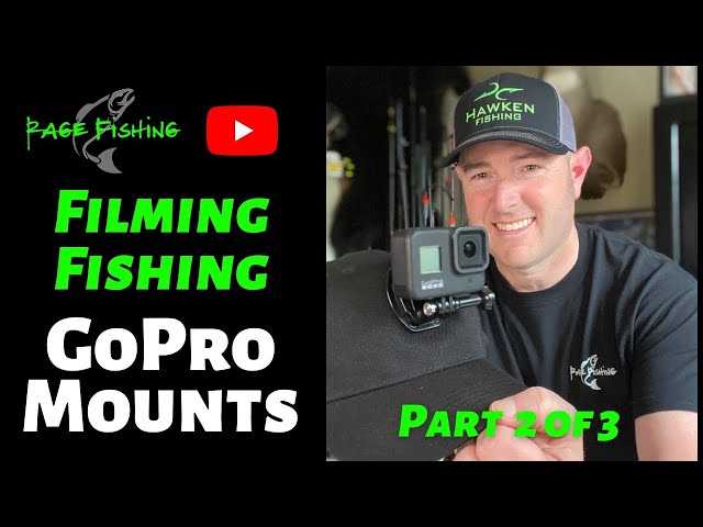 FILMING FISHING PART 2 - GOPRO MOUNTS! The best GoPro mounts for making  fishing videos + GEAR LINKS! 