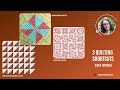 Three quilting shortcuts turned into quilts - video tutorial