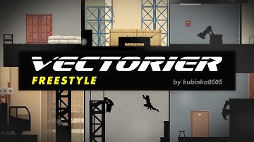 "Freestyle" - Custom Vectorier Level [#07]