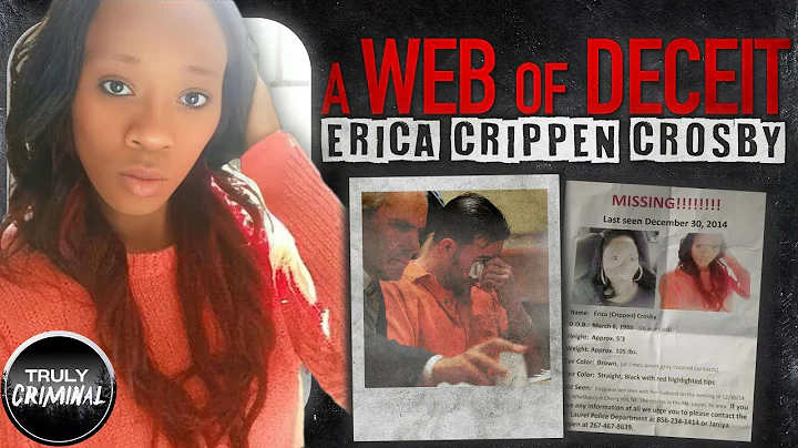 A Web Of Deceit: The Search For Erica Crippen Crosby