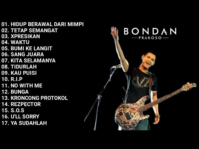 BONDAN PRAKOSO FULL ALBUM  TERPOPULER DAN TERBAIK PADA MASANYA class=