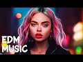 Music Mix 2024 🎧 Mashups & Remixes Of Popular Songs 🎧 EDM Bass Boosted Music Mix