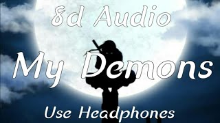 My Demons - The Starset||8d Audio||Lyrics||Use Headphones🎧