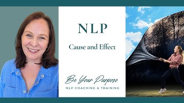 Cause and effect - NLP with Claire Chancellor