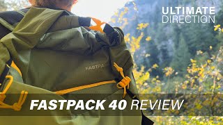 Ultimate Direction FastPack 40 Review by Outthereinit 5,472 views 1 year ago 6 minutes, 19 seconds