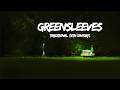 Greensleeves – Traditional (16th century) | (Lyrics)