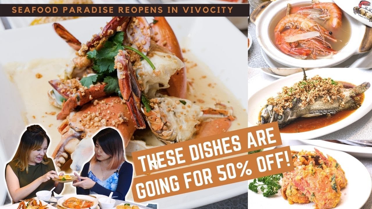 Seafood Paradise Reopens at VivoCity  Enjoy 50% OFF Their Signature Creamy Butter Crab and More!