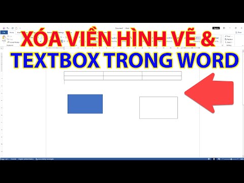 Cách xóa đường viền Textbox và hình vẽ trong word