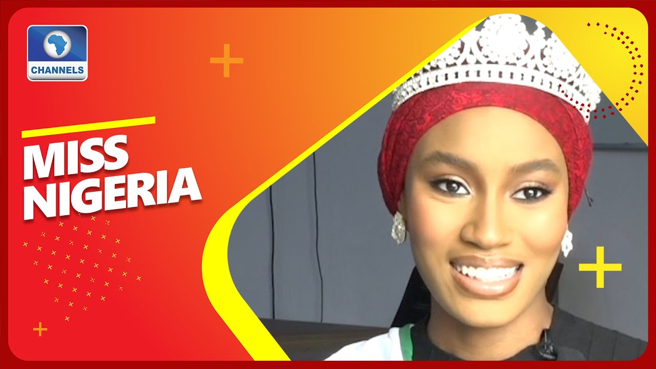 I Was Afraid I Won't Win Because Of My Hijab, Miss Nigeria 2021 Speaks
