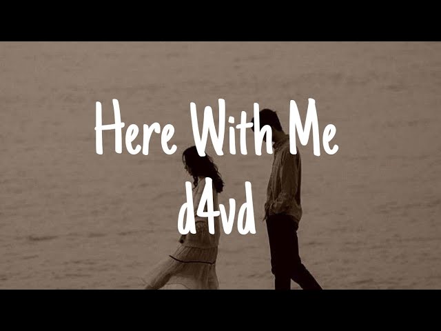 D4VD - Here With Me ﾟ ☾ ﾟ ｡ (Lyrics) class=