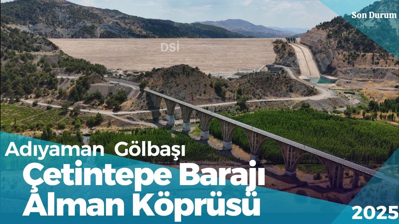 Adıyaman Gölbaşı Çetintepe Barajı Ve Alman Köprsü