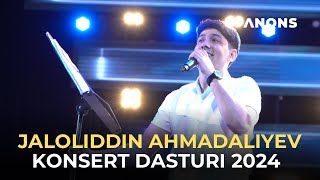 Jaloliddin Ahmadaliyevning 2024-Yilgi Konserti! @Jaloliddinahmadaliyev_Official