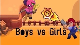 Boys vs Girls | Old Brawl Stars