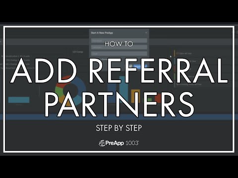 ADDING REFERRAL PARTNERS in PreApp 1003 - HOW TO GUIDE