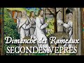 Capture de la vidéo Secondes Vêpres Du Dimanche Des Rameaux - Scriptum Est Enim