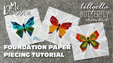 Foundation Paper Piecing Quilt Piecing - Lillyella