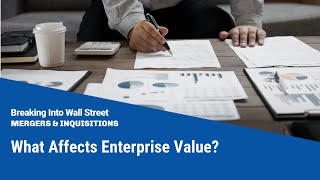 What Affects Enterprise Value?