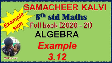 TN 8th maths full book / ALGEBRA / Example sum 3.12 / samacheer kalvi 2020-21
