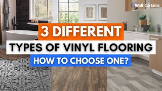 Which Flooring Is Right For Your Home? Types Of Vinyl Flooring