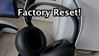 PULSE Elite Wireless Headset - How to Factory Reset!