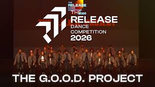 The G.O.O.D. Project | The Release Dance Competition 2026 - Adult Division