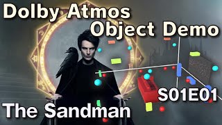 The Sandman | S01E01 | Dolby Atmos Object Demo (Cavern Driver)