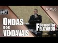 Onda dos Vendavais - Benedito Felizardo ao vivo