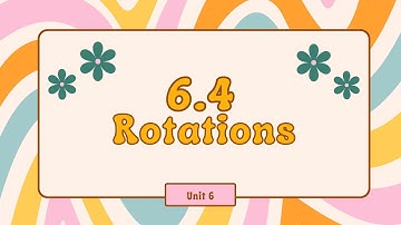 6.4 Rotations