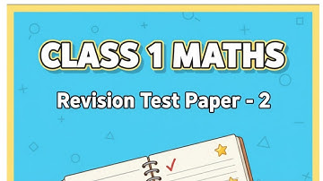 Class-1st || Maths || Revision Test Paper - 2 || By Kshama Ma