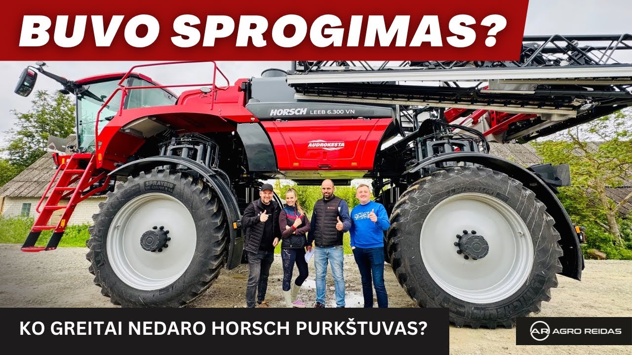 VAŠKAI gamina 62 tonas pieno per parą. Kiek aukštinasi ir platinasi HORSCH purkštuvas? AGRO REIDAS