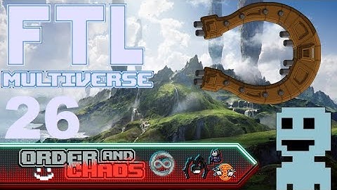 Battle of the Mascots Ep.26 FTL: Multiverse 5.3