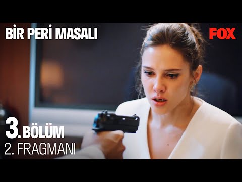 Bir Peri Masalı 3. Bölüm 2. Fragman