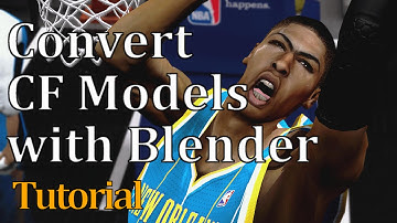 Convert CF Models from Other Games - NBA 2K Tutorial