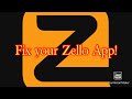 Has Zello Stopped Working On Your Network Radio HERE IS THE FIX Has Zello Stopped Working On Your Network Radio HERE IS THE FIX