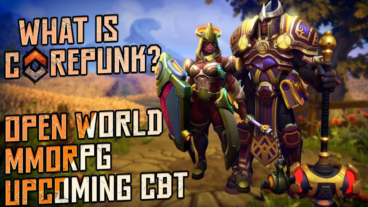 Corepunk Upcoming MMORPG ► Everything You Need To Know Before Closed Beta (2021)