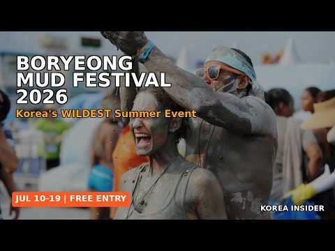 Boryeong Mud Festival 2026: COMPLETE Guide (Dates, Prices, Transport, Tips)