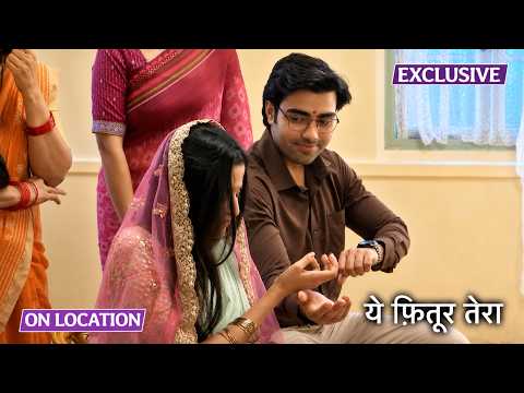 Yeh Fitoor Tera | On Location | Soumya का रिश्ता हुआ पक्का, लड़के को देखकर भागी Soumya